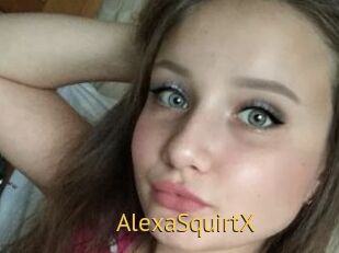AlexaSquirtX