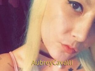 Aubrey_Cavalli