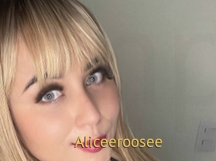 Aliceeroosee