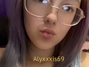 Alyxxxis69