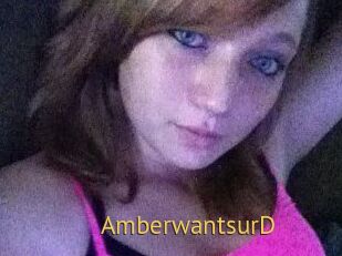 AmberwantsurD