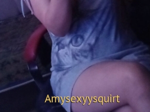 Amysexyysquirt