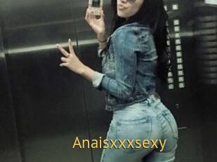 Anaisxxxsexy