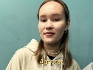 Anncast