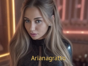 Arianagratto