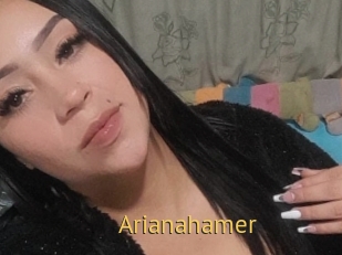 Arianahamer