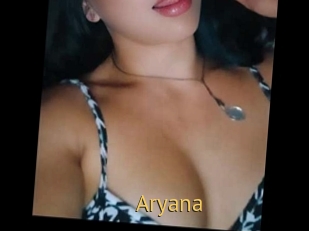 Aryana