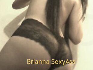 Brianna_SexyAss