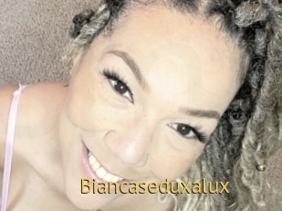 Biancaseduxalux