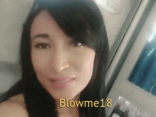 Blowme18