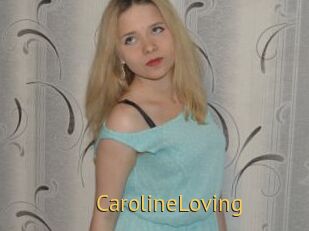 CarolineLoving