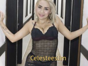 Celesteeslim