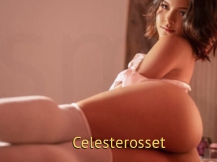 Celesterosset