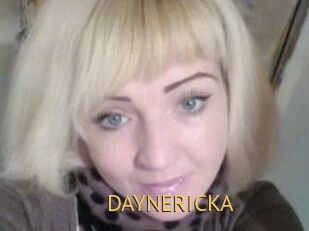 DAYNERICKA