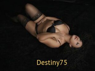 Destiny75