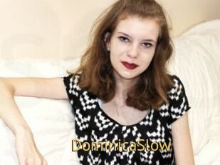 DominicaSlow