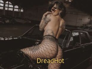 DreadHot