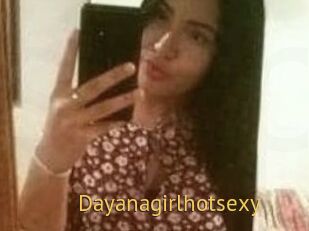 Dayanagirlhotsexy