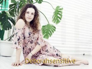 Deborahsensitive