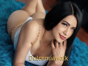 Dulcemiawalk