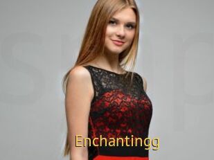 Enchantingg