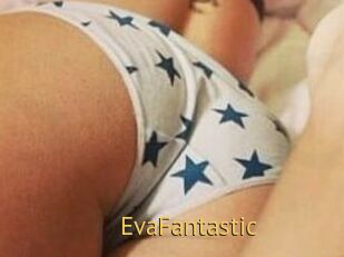 EvaFantastic