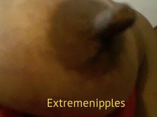 Extremenipples