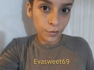 Evasweet69