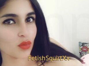 FetishSquirtXx