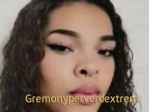 Gremonyperverdextrem