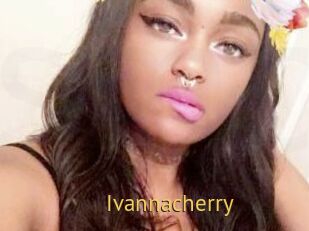 Ivannacherry