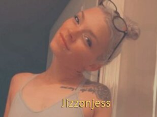 Jizzonjess