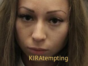 KIRAtempting