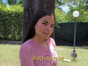 Kathiarosse