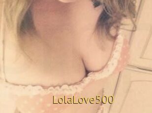 Lola_Love500