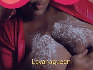 Layanaqueen