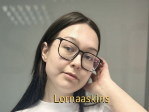 Lornaaskins