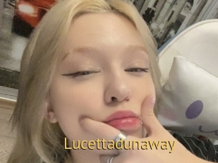 Lucettadunaway