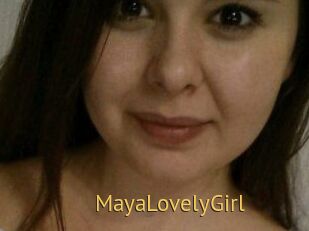 MayaLovelyGirl