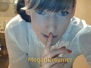 MeganDreamer