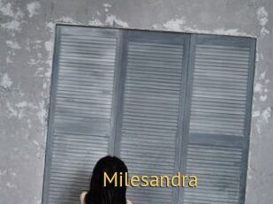 Milesandra