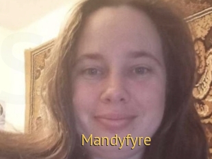 Mandyfyre