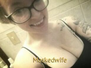 Maskedwife