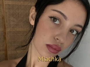 Miachka