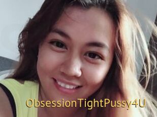 ObsessionTightPussy4U