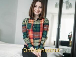 Oniviachestnut