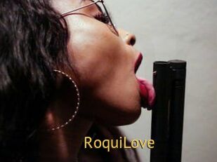 RoquiLove