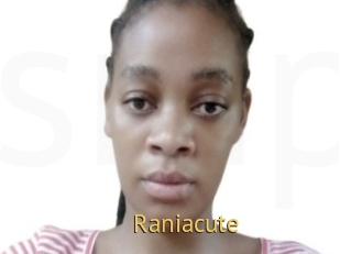 Raniacute