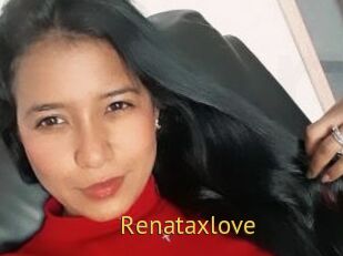 Renataxlove