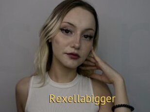 Rexellabigger